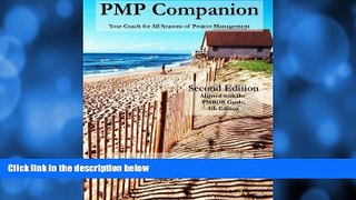 Big Deals  PMP Companion: Your Coach for All Seasons of Project Management  BOOOK ONLINE