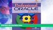 Deals in Books  Professional Oracle Projects for Win/Linux  Premium Ebooks Best Seller in USA