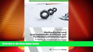 Big Sales  Methodische und Instrumentelle EinflÃ¼sse auf Partikelanzahlmessungen: Im Kontext der