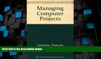 Big Sales  Managing Computer Projects  Premium Ebooks Best Seller in USA