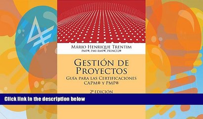 Download Video: Big Deals  Gestion de Proyectos: Guia para las Certificaciones CAPM y PMP (Spanish Edition)  BOOK