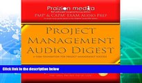 READ NOW  Project Management Audio Digest: 18 PMP Exam Audio CDs (PMBOK 5th Ed) by Praizion Media