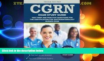 Big Sales  CGRN Exam Study Guide: Test Prep and Practice Questions for the Certification for