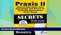 Deals in Books  Praxis II Special Education: Core Knowledge and Severe to Profound Applications