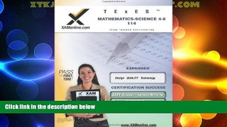 Big Sales  TExES Mathematics-Science 4-8 114 Teacher Certification Test Prep Study Guide (XAM