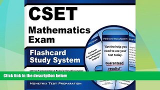 Big Sales  CSET Mathematics Exam Flashcard Study System: CSET Test Practice Questions   Review for