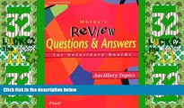 Deals in Books  Mosby s Review Questions   Answers For Veterinary Boards: Ancillary Topics, 2e