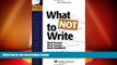 Deals in Books  What NOT To Write: Real Essays, Real Scores, Real Feedback. Massachusetts Bar Exam