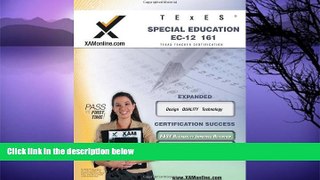 Must Have PDF  TExES Special Education EC-12 161 Teacher Certification Test Prep Study Guide (XAM
