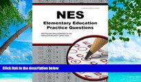 Deals in Books  NES Elementary Education Practice Questions: NES Practice Tests   Review for the