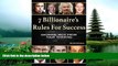 READ book  7 Billionaire s Rules For Success: Growing Rich From Your Thinking  FREE BOOOK ONLINE