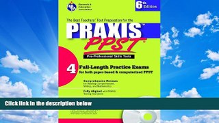 READ NOW  Praxis I PPST w/ CD (REA)-The  Best Test Prep for Pre-Professional Skills Test (PRAXIS