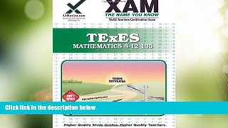 Big Sales  TExES Mathematics 8-12 135 Teacher Certification Test Prep Study Guide (XAM TEXES)