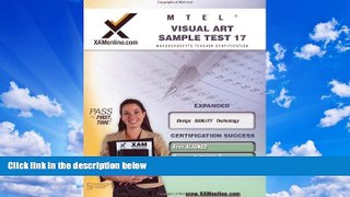 Deals in Books  MTEL Visual Art Sample Test 17 Teacher Certification Test Prep Study Guide (XAM