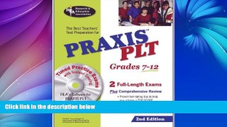 Big Deals  PRAXIS II PLT Grades 7-12 (REA) - The Best Test Prep for the PLT Exam: 2nd Edition