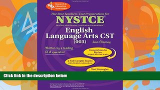 Big Deals  REA NYSTCE CST English Language Arts (003) (NYSTCE Teacher Certification Test Prep)