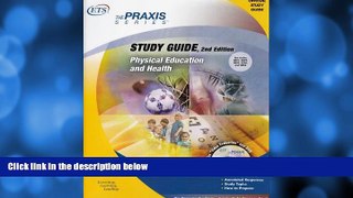 Big Deals  Physical Education and Health Study Guide: Practice and Review  [DOWNLOAD] ONLINE
