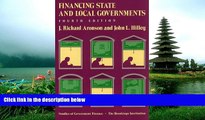 FREE DOWNLOAD  Financing State and Local Governments, 4th Edition (Studies of Government