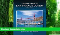 Buy Carolynn Mehaffy Cruising Guide to San Francisco Bay  Hardcover