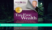FREE PDF  Tax-Free Wealth: How to Build Massive Wealth by Permanently Lowering Your Taxes (Rich