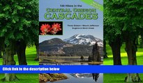 Buy NOW William L. Sullivan 100 Hikes / Travel Guide: Central Oregon Cascades  Hardcover