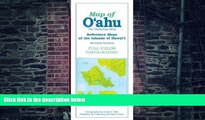Buy  Map of O ahu: The Gathering Place (Reference Maps of the Islands of Hawai i)  Pre Order