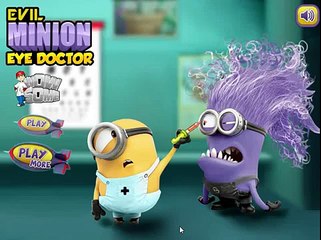 Game Minions - Evil Minion Eye Doctor Game Video for Little Kids