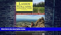 Buy NOW  Lassen Volcanic National Park: Your Complete Hiking Guide Mike White  Full Book