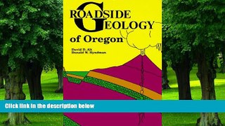 PDF David D. Alt Roadside Geology of Oregon (Roadside Geology Series)  Audiobook Download