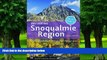Buy Dan Nelson Day Hiking: Snoqualmie Region 2nd Edition: Cascade Foothills, I-90 Corridor, Alpine