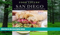 Maria Desiderata Montana Food Lovers  Guide toÂ® San Diego: The Best Restaurants, Markets   Local