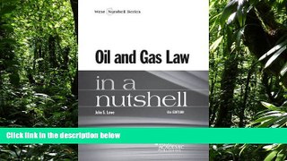 READ book  Oil and Gas Law in a Nutshell (Nutshells)  FREE BOOOK ONLINE