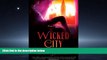 READ book Wicked City: A Zephyr Hollis Novel (Zephyr Hollis Novels) READ ONLINE
