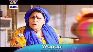 Waada 2nd Ep Promo - ARY Digital Drama