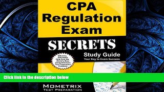 PDF [DOWNLOAD] CPA Regulation Exam Secrets Study Guide: CPA Test Review for the Certified Public