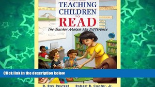 Big Sales  Teaching Children to Read: The Teacher Makes the Difference, Enhanced Pearson eText