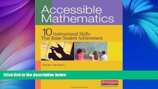 Big Sales  Accessible Mathematics: Ten Instructional Shifts That Raise Student Achievement