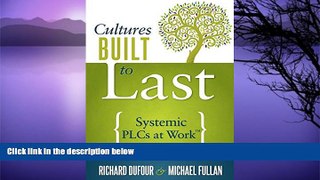 Big Sales  Cultures Built to Last: Systemic PLCs at Work (Help Lead and Sustain Your School