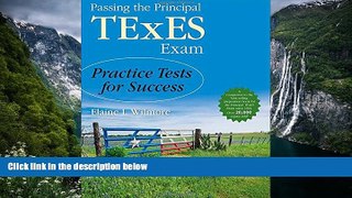 Buy NOW  Passing the Principal TExES Exam: Practice Tests for Success  Premium Ebooks Best Seller