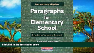 Buy NOW  Paragraphs for Elementary School: A Sentence-Composing Approach  Premium Ebooks Online