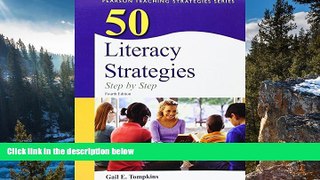 Big Sales  50 Literacy Strategies: Step-by-Step (4th Edition) (Books by Gail Tompkins)  Premium