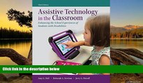 Deals in Books  Assistive Technology in the Classroom: Enhancing the School Experiences of