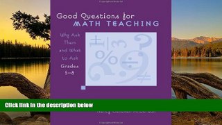 Big Sales  Good Questions for Math Teaching, Grades 5-8: Why Ask Them and What to Ask  Premium