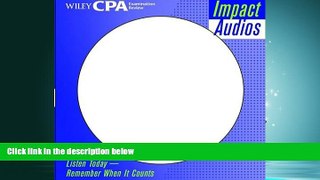 READ book Wiley CPA Examination Review Impact Audios, Auditing (Wiley CPA Examination Review