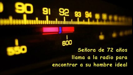 Señora de 72 años llama a la radio en busca de marido