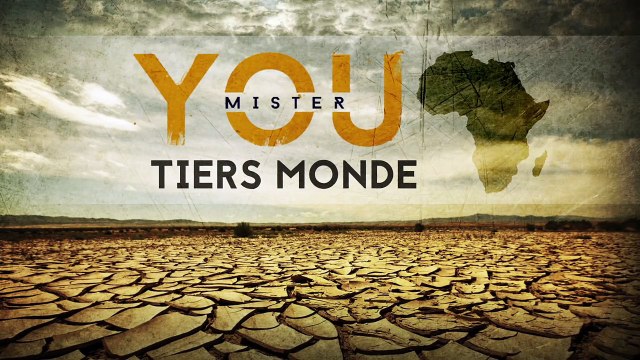 Mister You - Tiers Monde (Audio)