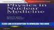 [PDF] Mobi Physics in Nuclear Medicine, 4e Full Online