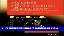 [PDF] Epub Evaluation of Enzyme Inhibitors in Drug Discovery: A Guide for Medicinal Chemists and