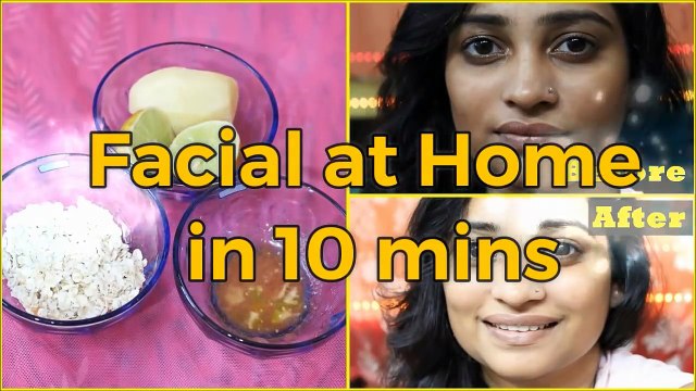NATURAL Facial at HOME in 10 Minutes for Instant Glowing, BRIGHT, Fairer, Fresh Looking Skin DIY