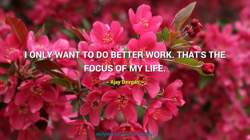 Ajay Devgan Quotes